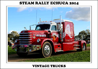 Steam Rally Echuca - 2014 - Vintage Trucks