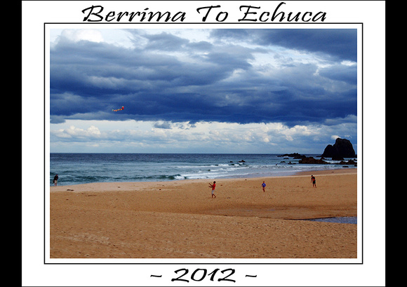 Berrima to Echuca 2012 - WEB - (1)