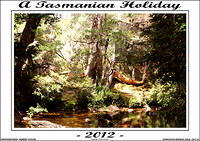 Tasmania 2012 (Re Work) Day 10