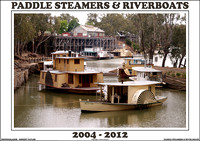 Paddle Steamers & River Boats 2004 - 2012